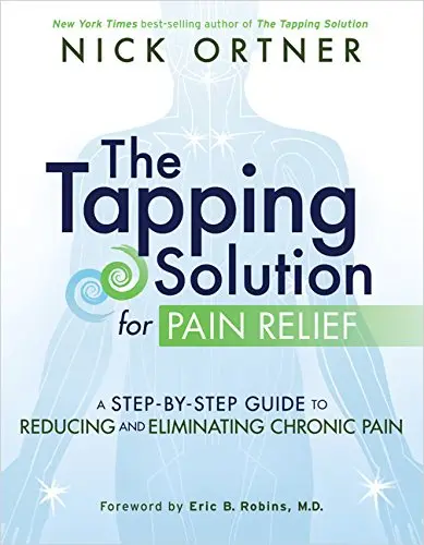 Cover of The Tapping Solution for Pain Relief