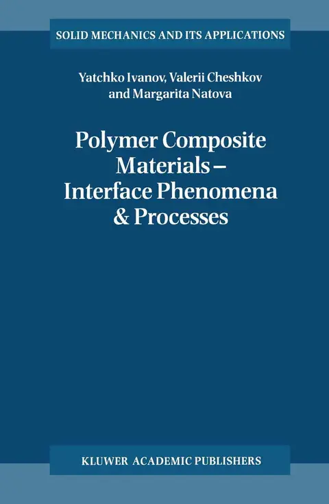 Cover of Polymer Composite Materials ― Interface Phenomena & Processes
