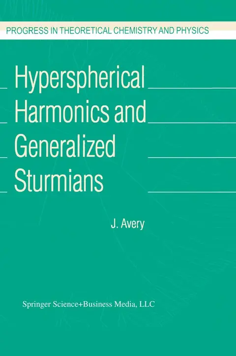 Cover of Hyperspherical Harmonics and Generalized Sturmians