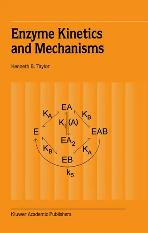 Cover of Enzyme Kinetics and Mechanisms