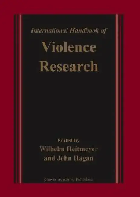Cover of International Handbook of Violence Research