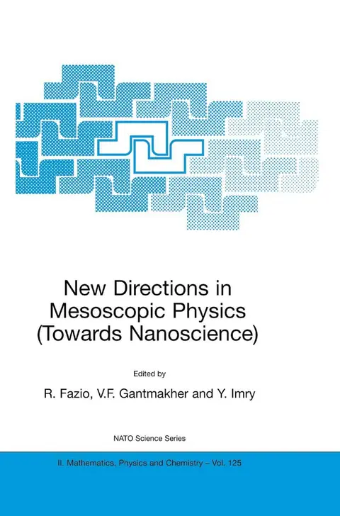 Cover of New Directions in Mesoscopic Physics (Towards Nanoscience)
