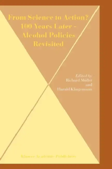 Cover of From Science to Action? 100 Years Later - Alcohol Policies Revisited