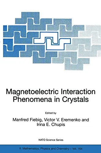 Cover of Magnetoelectric Interaction Phenomena in Crystals