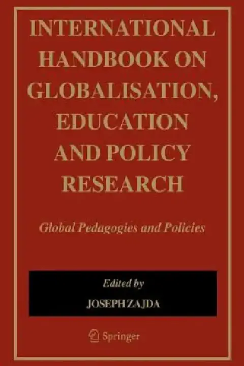 Cover of International Handbook on Globalisation, Education and Policy Research