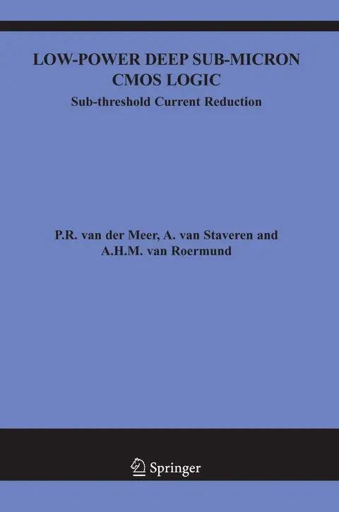 Cover of Low-Power Deep Sub-Micron CMOS Logic