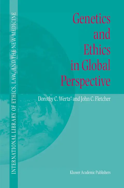 Cover of Genetics and Ethics in Global Perspective