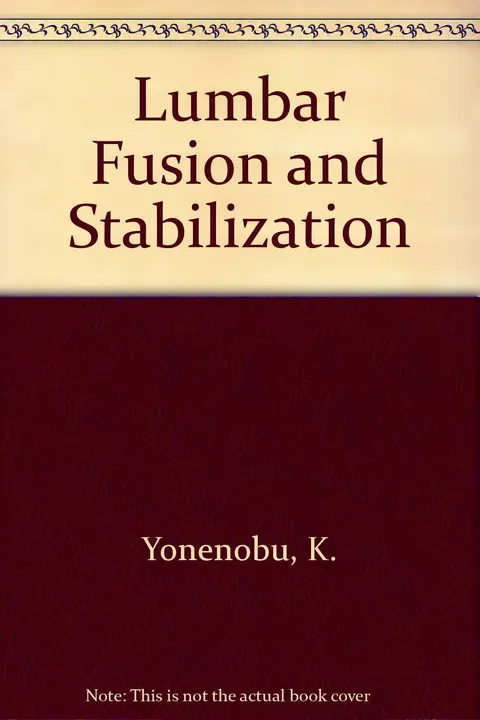 Cover of Lumbar Fusion and Stabilization