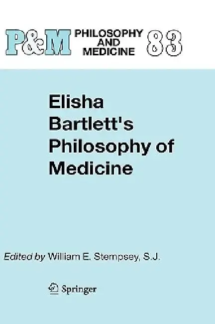 Cover of Elisha Bartlett's Philosophy of Medicine