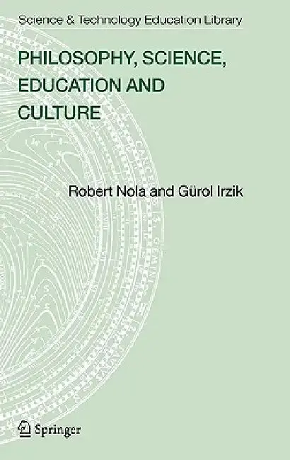 Cover of Philosophy, Science, Education and Culture