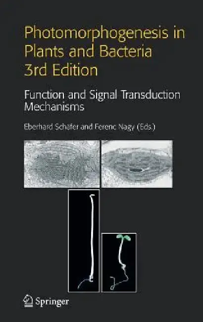 Cover of Photomorphogenesis in Plants and Bacteria