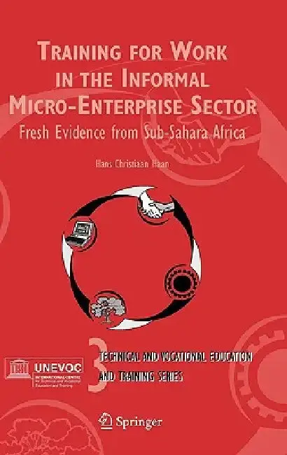 Cover of Training for Work in the Informal Micro-Enterprise Sector