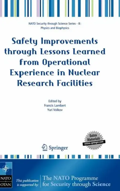 Cover of Safety Improvements through Lessons Learned from Operational Experience in Nuclear Research Facilities