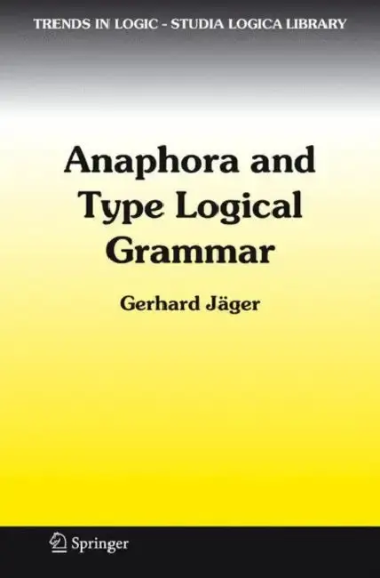 Cover of Anaphora and Type Logical Grammar