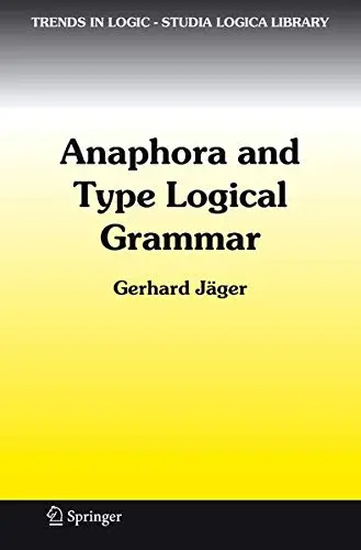 Cover of Anaphora and Type Logical Grammar
