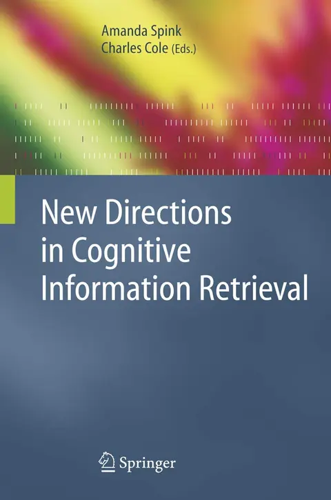 Cover of New Directions in Cognitive Information Retrieval