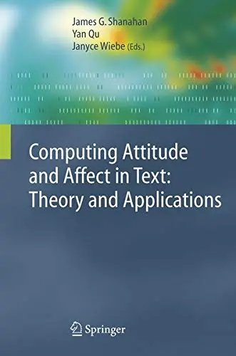 Cover of Computing Attitude and Affect in Text