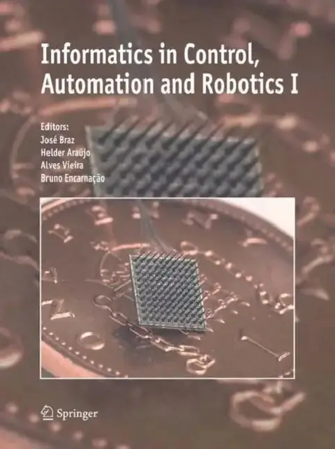 Cover of Informatics in Control, Automation and Robotics I