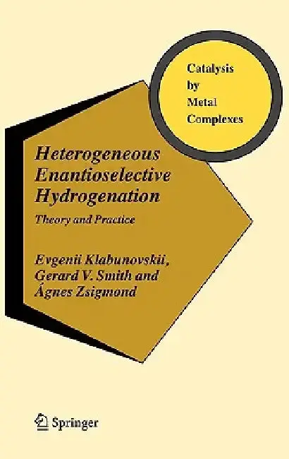 Cover of Heterogeneous Enantioselective Hydrogenation
