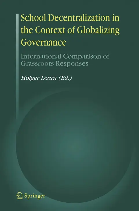 Cover of School Decentralization in the Context of Globalizing Governance