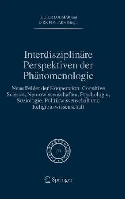 Cover of Interdisziplinäre Perspektiven Der Phänomenologie