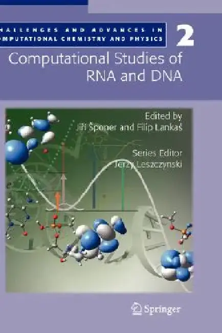 Cover of Computational Studies of RNA and DNA
