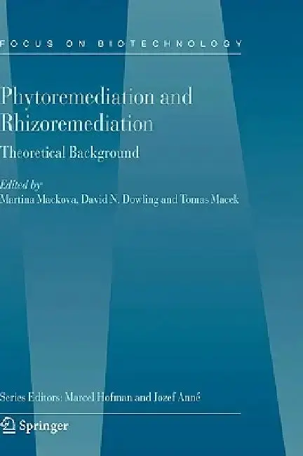 Cover of Phytoremediation and Rhizoremediation