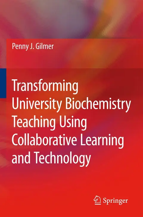 Cover of Transforming University Biochemistry Teaching Using Collaborative Learning and Technology