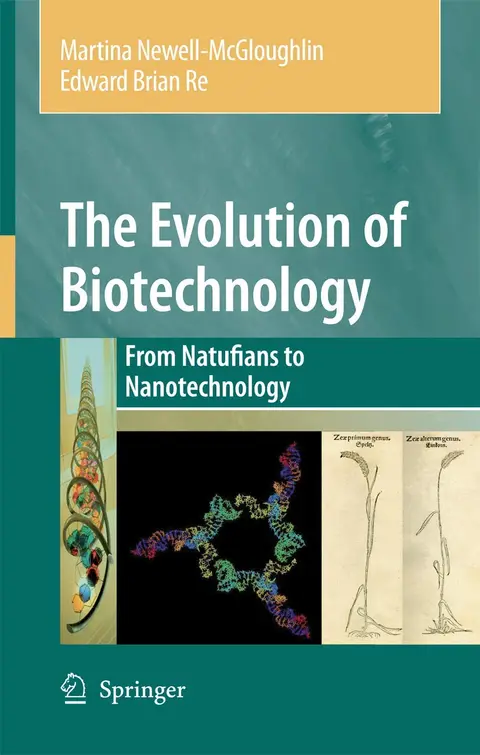 Cover of Evolution of Biotechnology