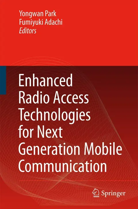 Cover of Enhanced Radio Access Technologies for Next Generation Mobile Communication