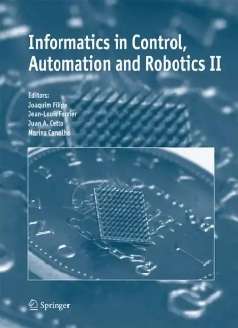 Cover of Informatics in Control, Automation and Robotics II