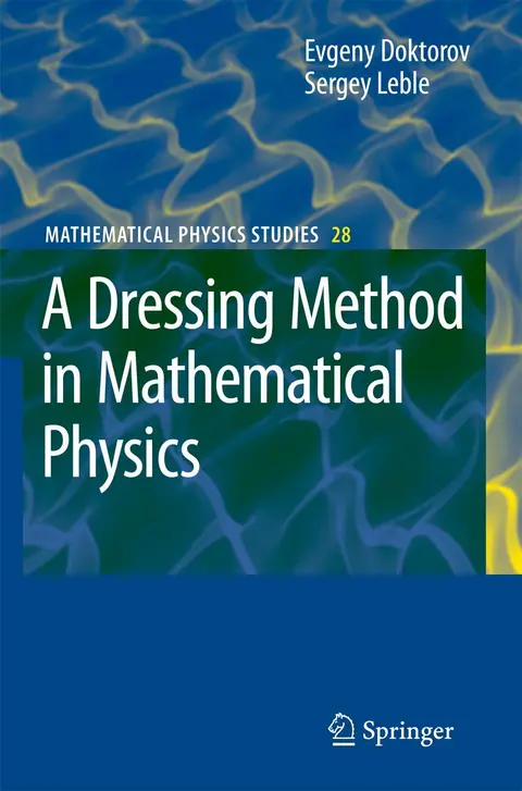 Cover of A Dressing Method in Mathematical Physics,Vol-28