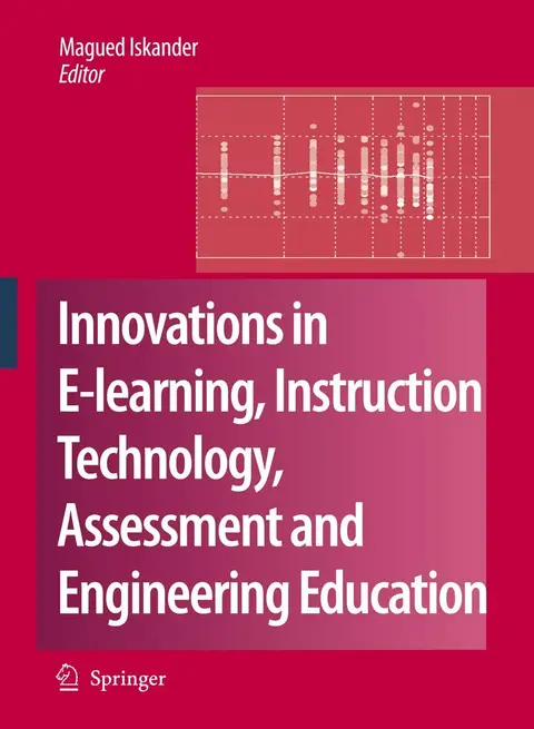 Cover of Innovations in E-learning, Instruction Technology, Assessment, and Engineering Education