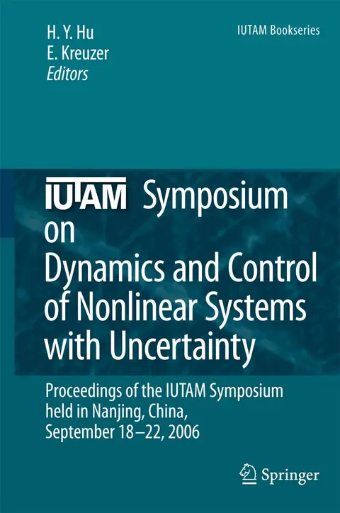 Cover of Iutam Symposium on Dynamics and Control of Nonlinear Systems with Uncertainty