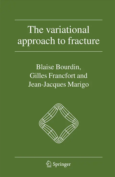 Cover of The Variational Approach to Fracture