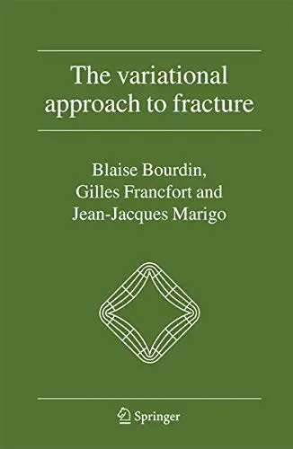 Cover of The Variational Approach to Fracture