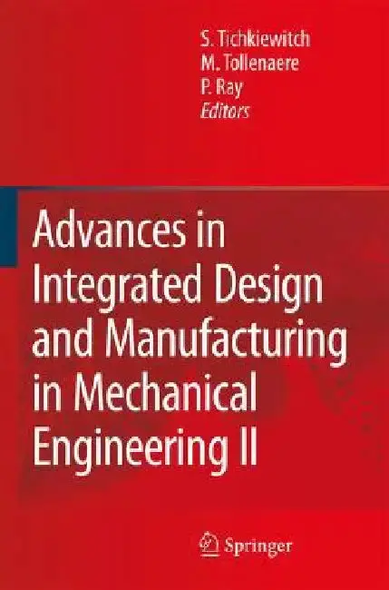 Cover of Advances in Integrated Design and Manufacturing in Mechanical Engineering II