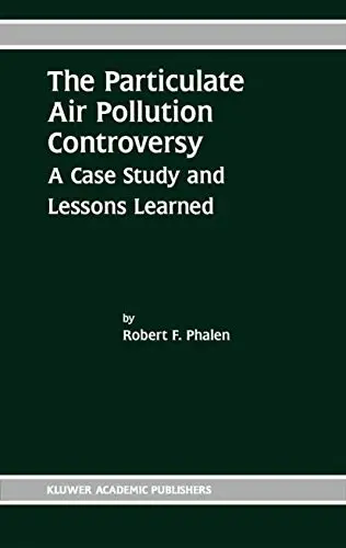 Cover of The Particulate Air Pollution Controversy