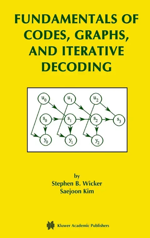 Cover of Fundamentals of Codes, Graphs, and Iterative Decoding