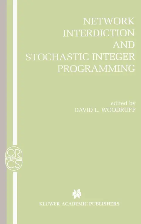 Cover of Network Interdiction and Stochastic Integer Programming