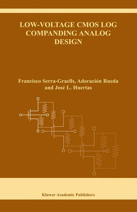 Cover of Low-Voltage Cmos Log Companding Analog Design