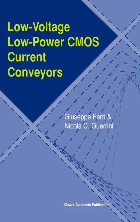 Cover of Low-Voltage Low-Power CMOS Current Conveyors