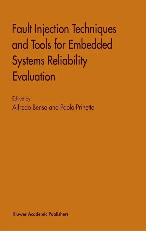 Cover of Fault Injection Techniques and Tools for Embedded Systems Reliability Evaluation