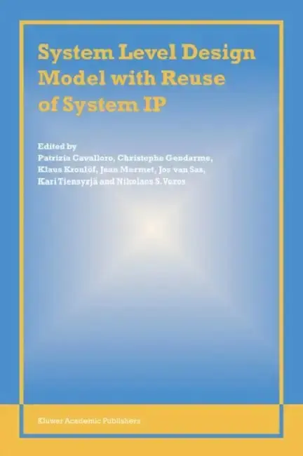 Cover of System Level Design Model with Reuse of System IP