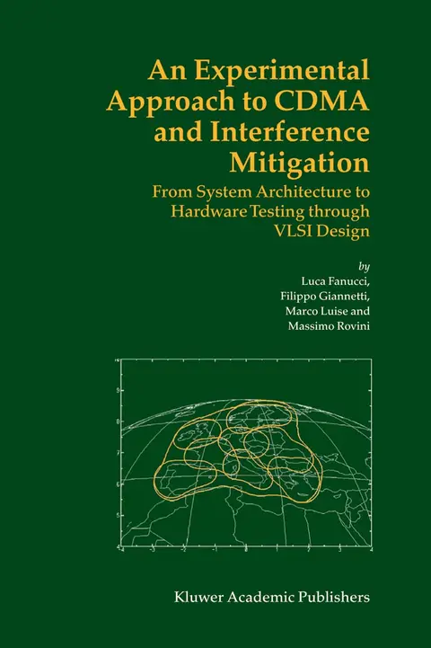 Cover of An Experimental Approach to CDMA and Interference Mitigation