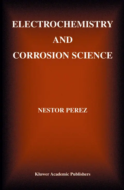 Cover of Electrochemistry and Corrosion Science