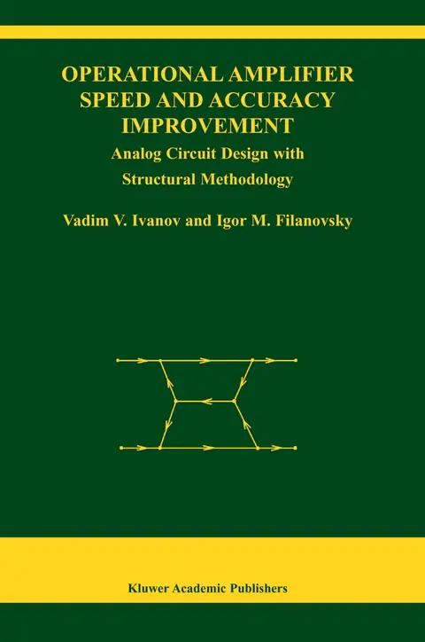 Cover of Operational Amplifier Speed and Accuracy Improvement