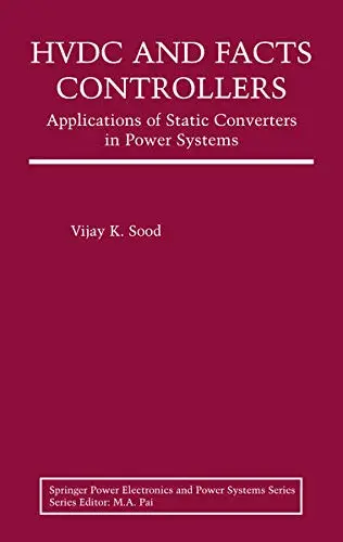 Cover of HVDC and FACTS Controllers