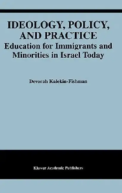 Cover of Ideology, Policy, and Practice