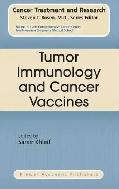 Cover of Tumor Immunology and Cancer Vaccines